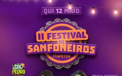 Governo Municipal de Itapetim promove festival de sanfoneiros e lança programação do São Pedro no dia 12 de maio